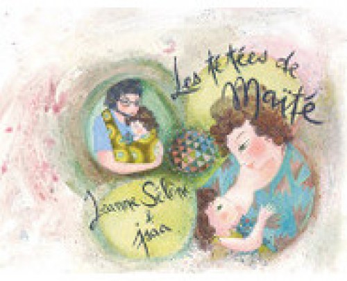 Les tétées de Maïté Les-tetees-de-Maite